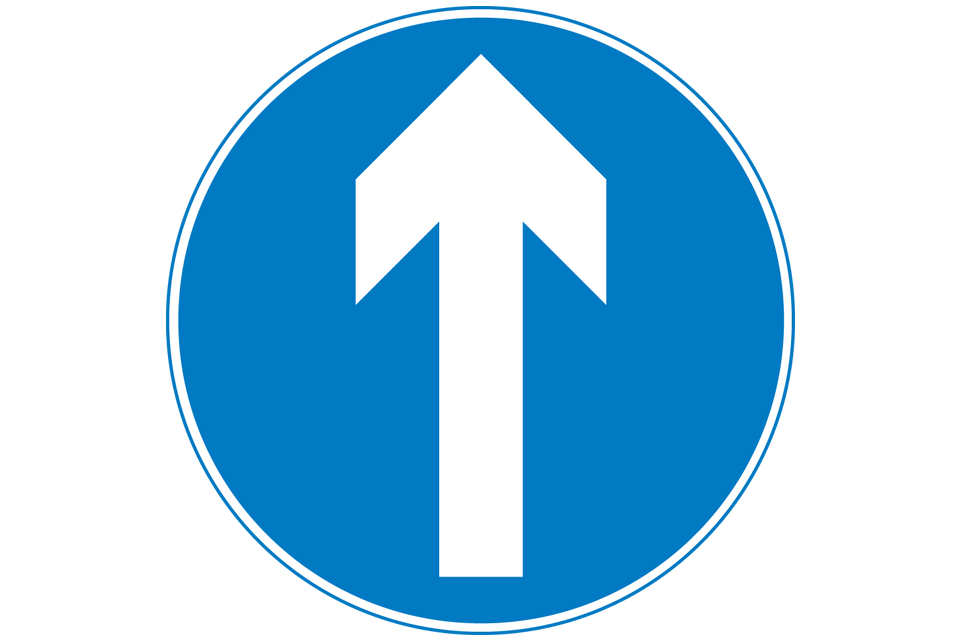 sign giving order ahead only