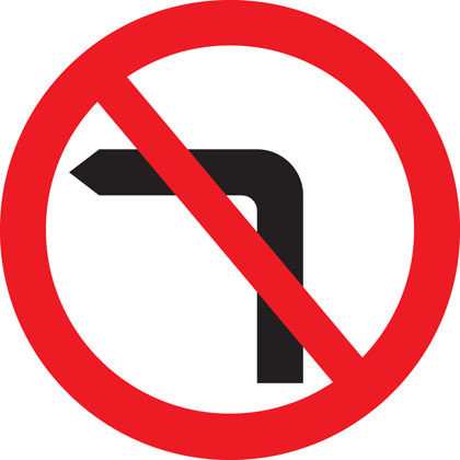 sign giving order no left turn