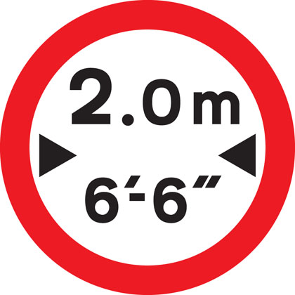 sign giving order no vehicle width